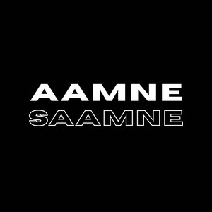 AAMNE SAAMNE (Explicit)