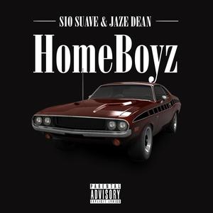 Sio Suave - Homeboyz (Explicit)