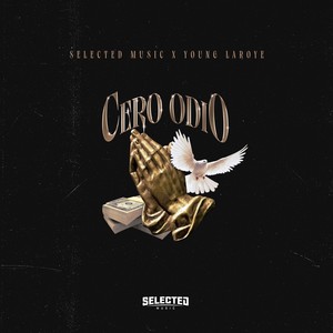 Cero Odio (Explicit)