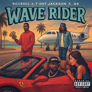 Wave Rider (Explicit)