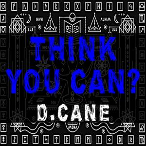 Think You Can (Explicit)