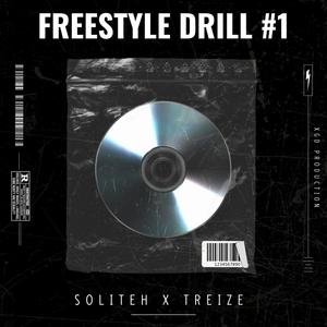 Freestyle Drill #1 (feat. Treize.off) [Explicit]