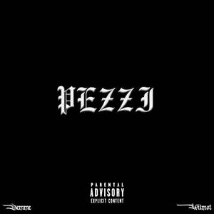 Pezzi (Explicit)