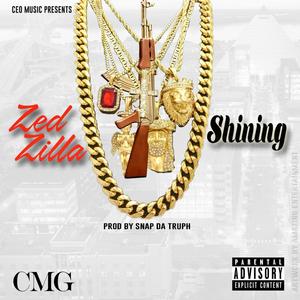 Shining (feat. Zed Zilla) (Explicit)