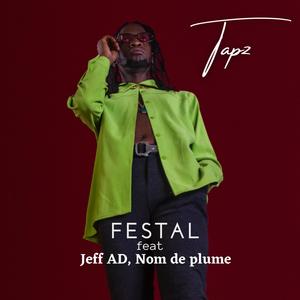 Festal (feat. Jeff AD & Nom De Plume)