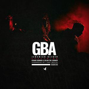 GBA (feat. Kymar Garner & Selah The Corner)