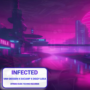Infected (Explicit)