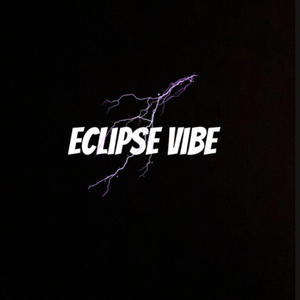 Eclipse Vibe (Remixed)