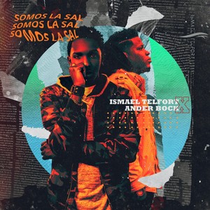 Somos la Sal(feat. Ander Bock)
