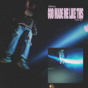 god made me like this (Explicit)