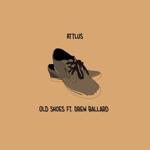 Old Shoes (feat. Drew Ballard)