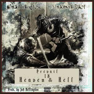 Prevail In Heaven & Hell (feat. Makzwell Skot) (Explicit)