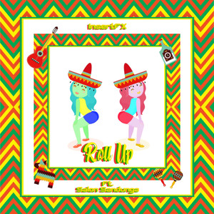 Roll Up(feat. Salon Sandunga)