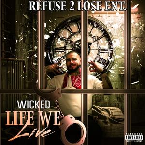 Life We Live (Explicit)