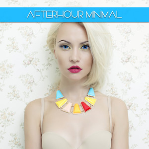 Afterhour Minimal