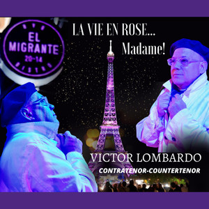 La vie en rose... Madame!