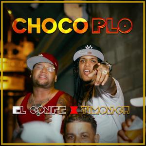 Choco plo (feat. Timon ch) (Explicit)