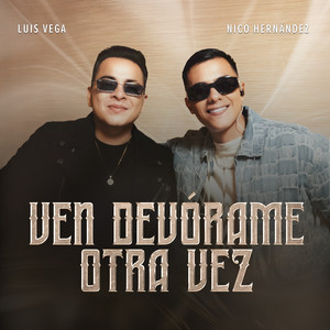 Ven Devórame Otra Vez