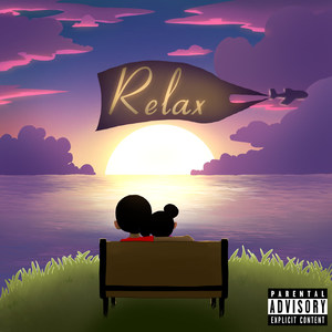 Relax (Explicit)