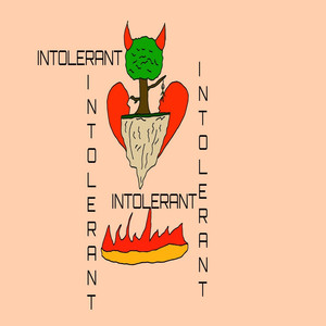 Intolerant