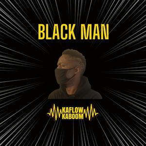 Black Man (Explicit)