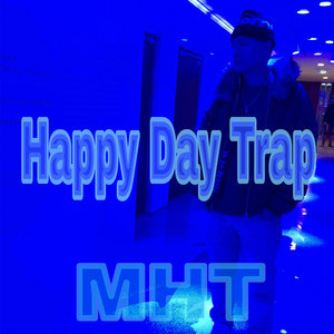 Happy Day Trap