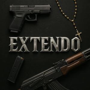 EXTENDO (feat. MHAYÍT & DREZZVC) (Explicit)
