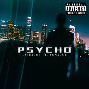 Psycho (Explicit)