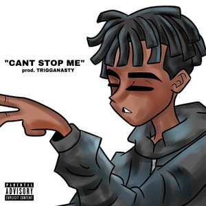 CAN'T STOP ME (Explicit)