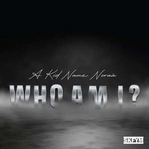 Who Am I? (Explicit)