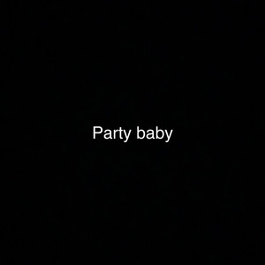 Party Baby