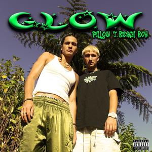 Glow (feat. Beach Boy) [Explicit]