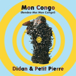 Mon Congo (Rendez-moi mon Congo !)