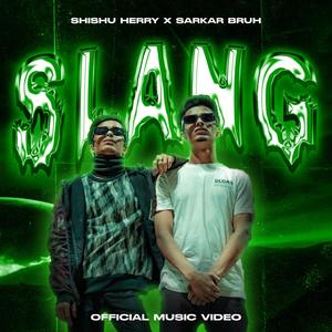 SLANG (feat. SARKARBRUH) [Explicit]