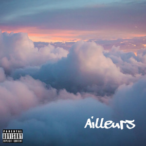 Ailleurs (Explicit)