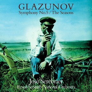 Glazunov: Symphony No. 5, The Seasons