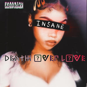 DEATH OVER LOVE (Explicit)