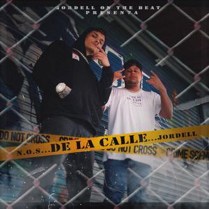 DE LA CALLE (feat. N.O.S) (Explicit)