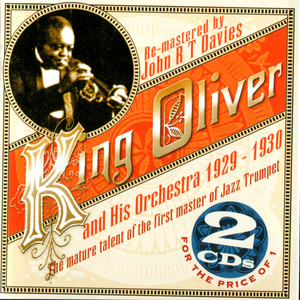 King Oliver And His Orchestra 1929-1930