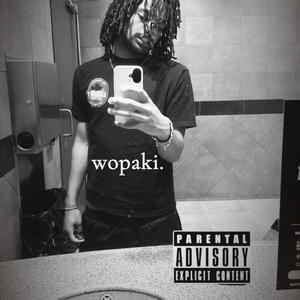 Wopaki (feat. Larry On The Beat) (Explicit)