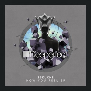 How You Feel (Original Mix)