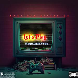 Let's Play (Explicit)