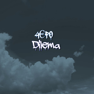 Dilema (Explicit)