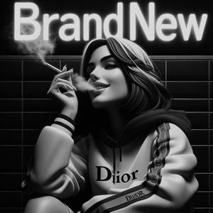 Brand New (Explicit)