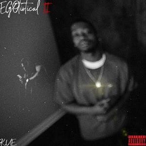 EGOtistical II (Explicit)