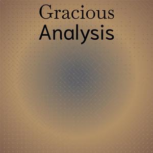 Gracious Analysis