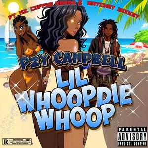 LiL WHOOPDiE WHOOP (feat. Mz. Coffee Beanz) (Explicit)