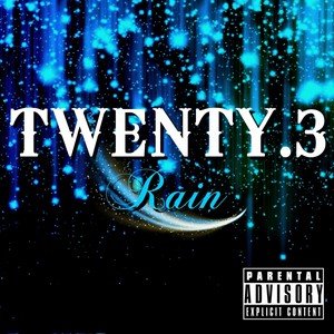 Rain (Explicit)