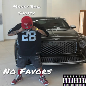 No Favors (Explicit)