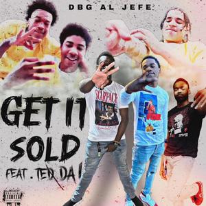 Get It Sold (Explicit)